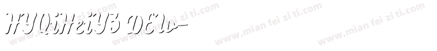 HYQiHeiY3 DEW字体转换